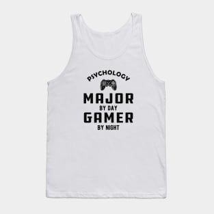 Psychology major by day gamer by night Tank Top